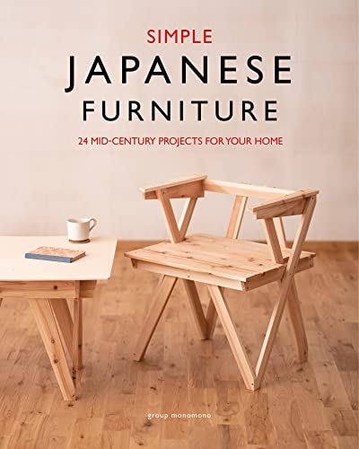 Simple Japanese Furniture: 24 Classic Step-By-Step Projects - Paperback-0
