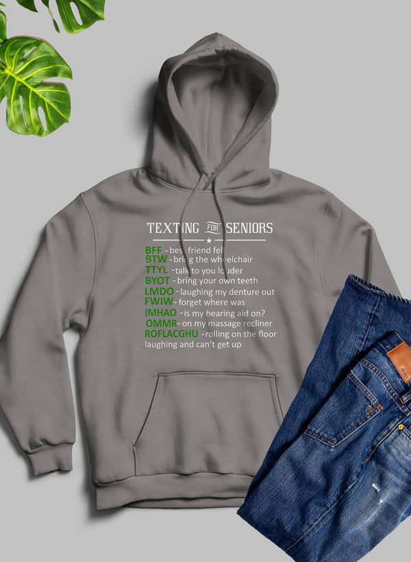 Texting For Seniors Hoodie-4