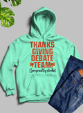 Thanksgiving Debate Team Hoodie-0
