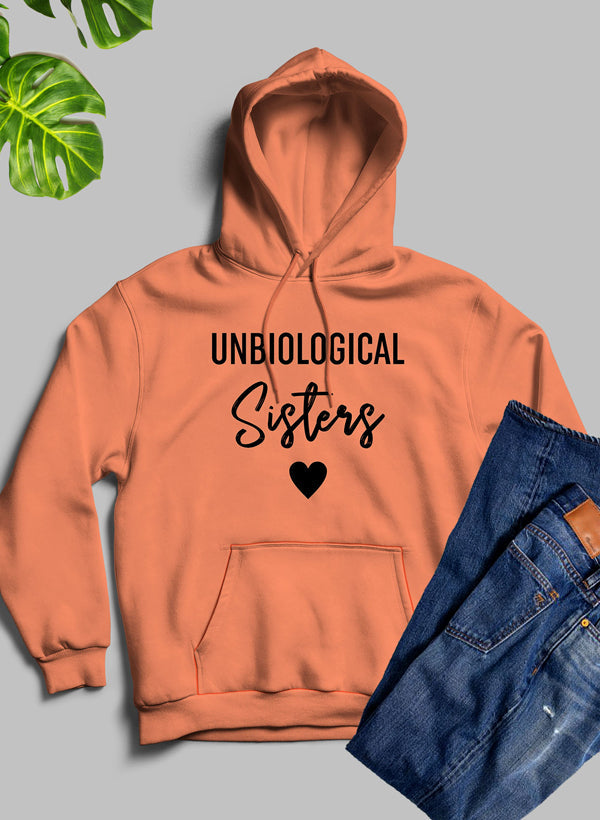 Unbiological Sisters Hoodie-1