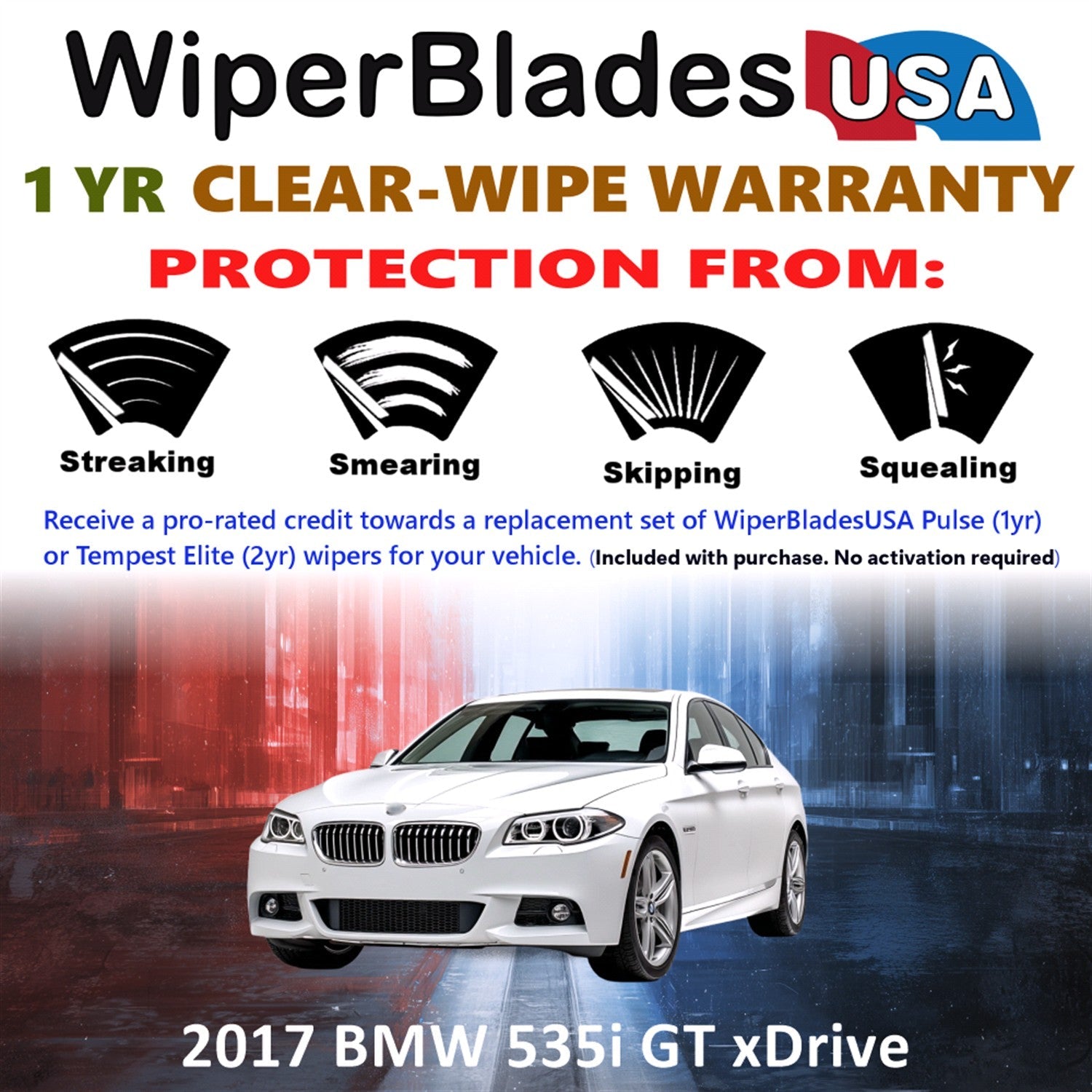 2017 BMW 535i GT xDrive Wiper Blades w/1yr Wear Warranty (Set of 2) Wipers-1