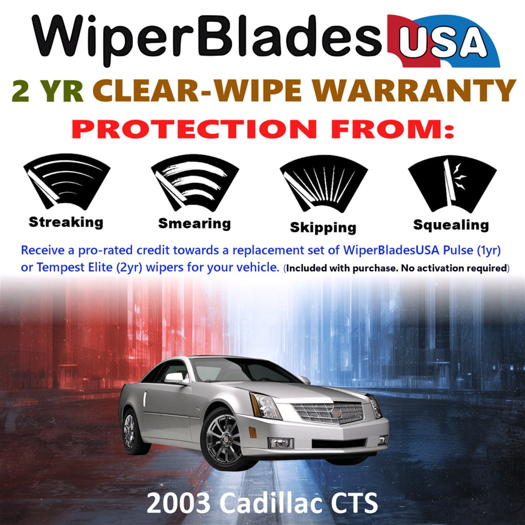 2003 Cadillac CTS Wiper Blades Set w/2yr Wear Warranty (Set of 2) Tempest Elite-1