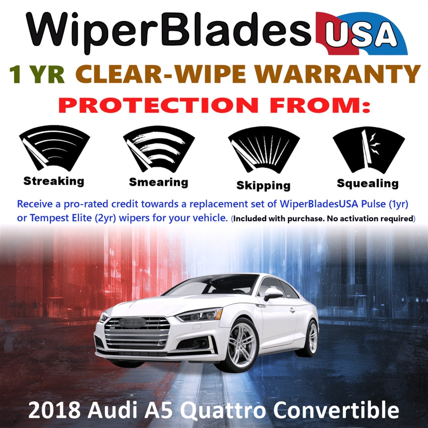 2018 Audi A5 Quattro (Convertible) Wiper Blades w/1yr Warranty (Set of 2) Wipers-1