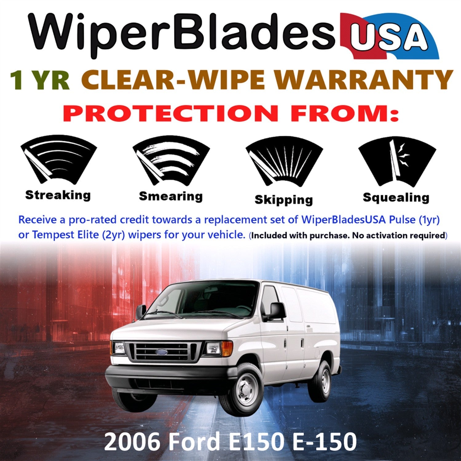 2006 Ford E150 E-150 Wiper Blades w/1yr Wear Warranty (Set of 2) Wipers-1