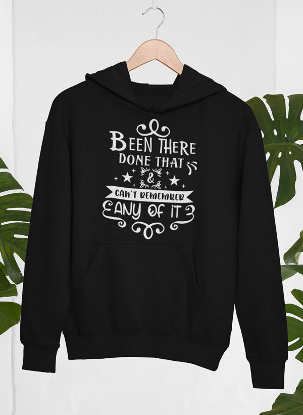 Been There Done That Hoodie-0