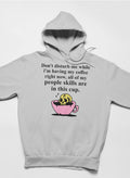 Don't Disturb Me Coffee Hoodie-1