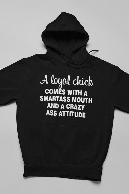 Loyal Chick  Hoodie-1