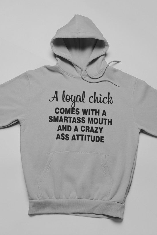 Loyal Chick  Hoodie-2