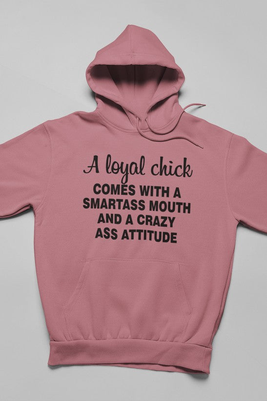 Loyal Chick  Hoodie-0