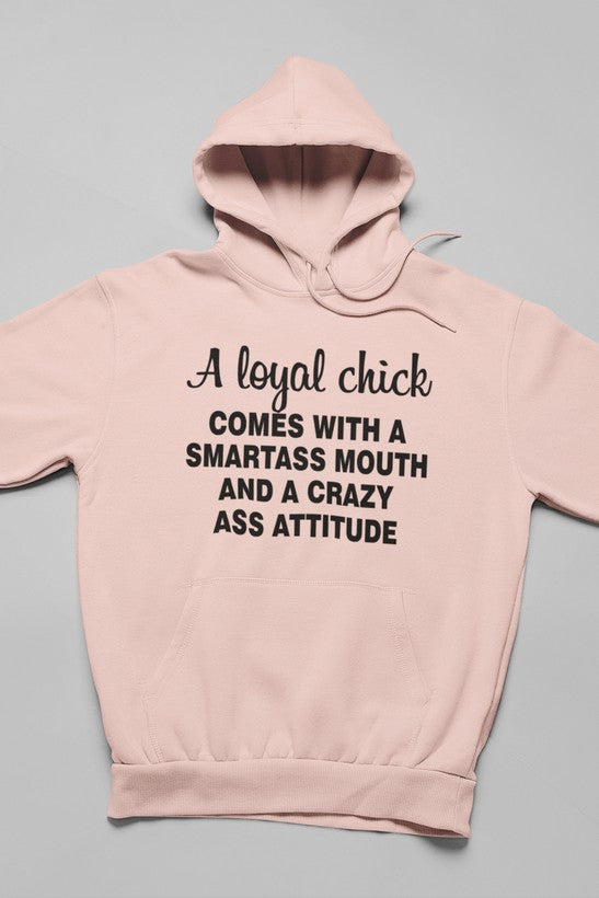 Loyal Chick  Hoodie-3