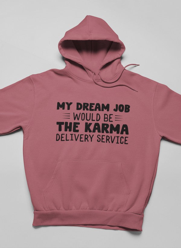 My Dream Job Hoodie-2