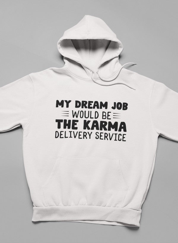 My Dream Job Hoodie-3