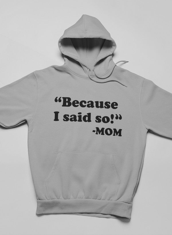 Besauce I Said So Hoodie-2