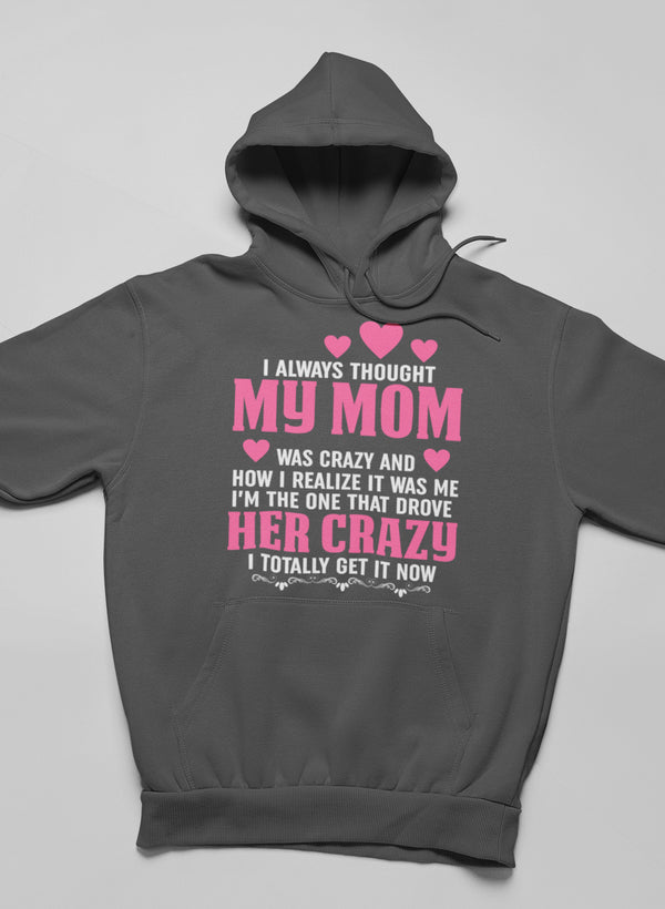 I Always Thought Hoodie-1
