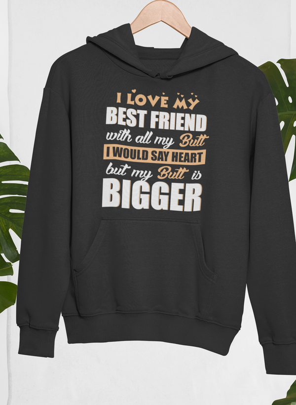 Bigger Butt Hoodie-0