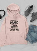 Sometimes I Panic Hoodie-2