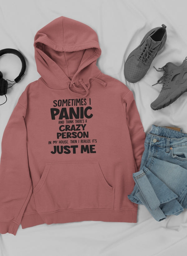 Sometimes I Panic Hoodie-0