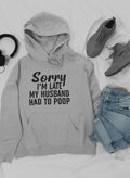 Sorry I'm Late Hoodie-3