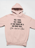 Bad Mom Hoodie-0